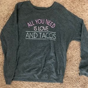 All you need is love and tacos